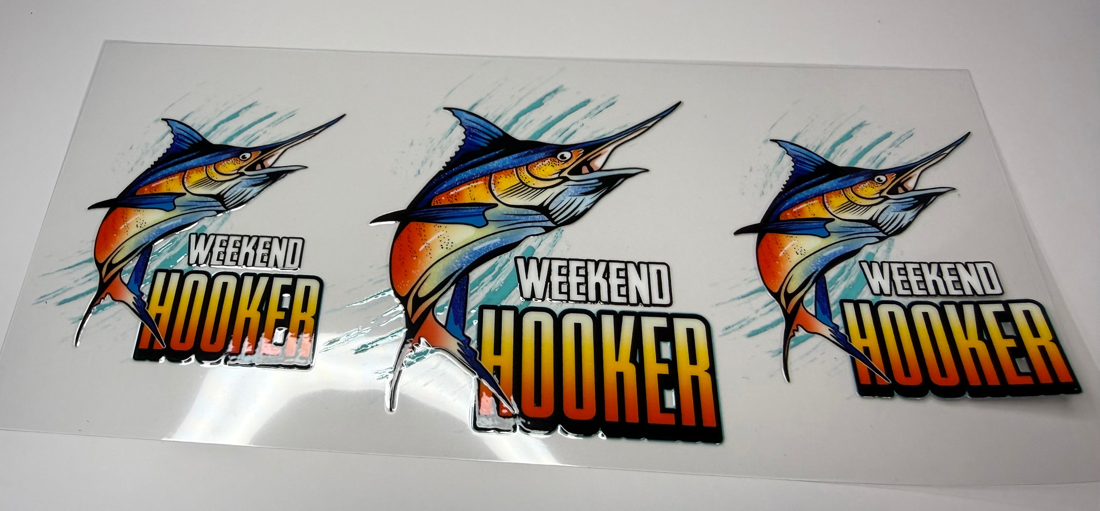 #76- WEEKEND HOOKER FISH