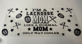 #438- LACROSSE MOM