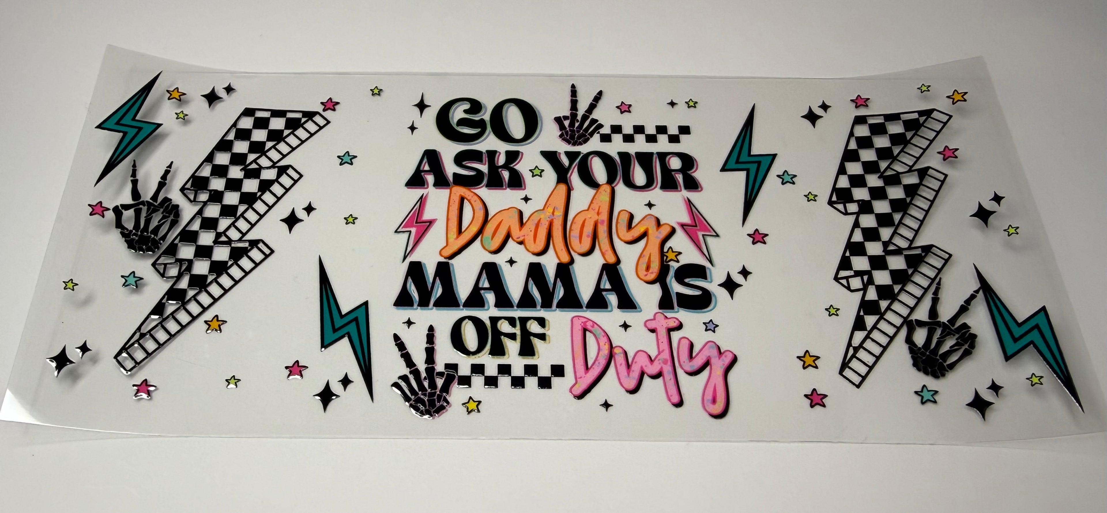 #144- GO ASK YOUR DADDY