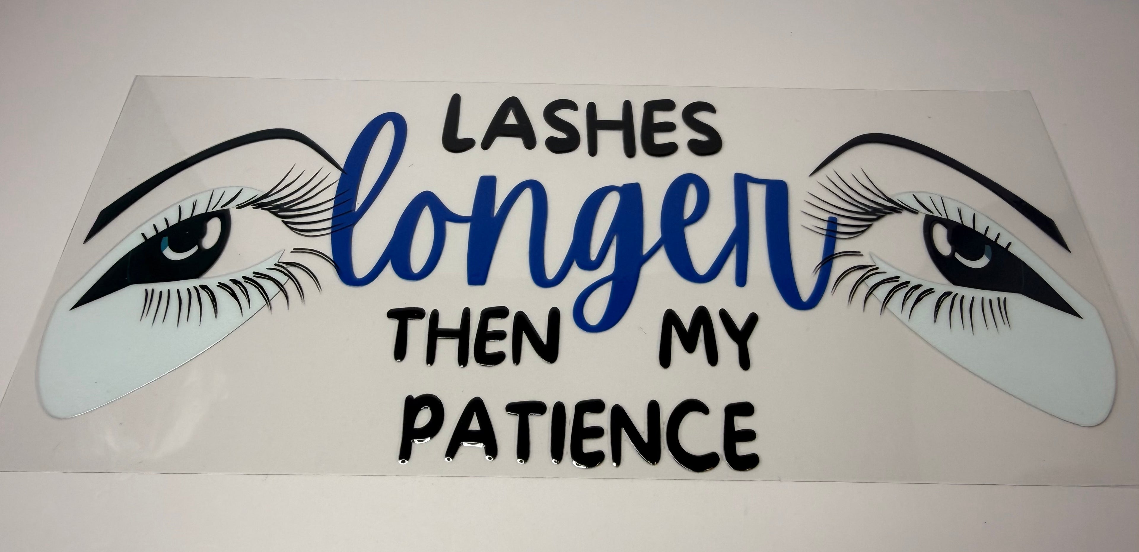 #172- LASHES LONGER THEN MY PATIENCE
