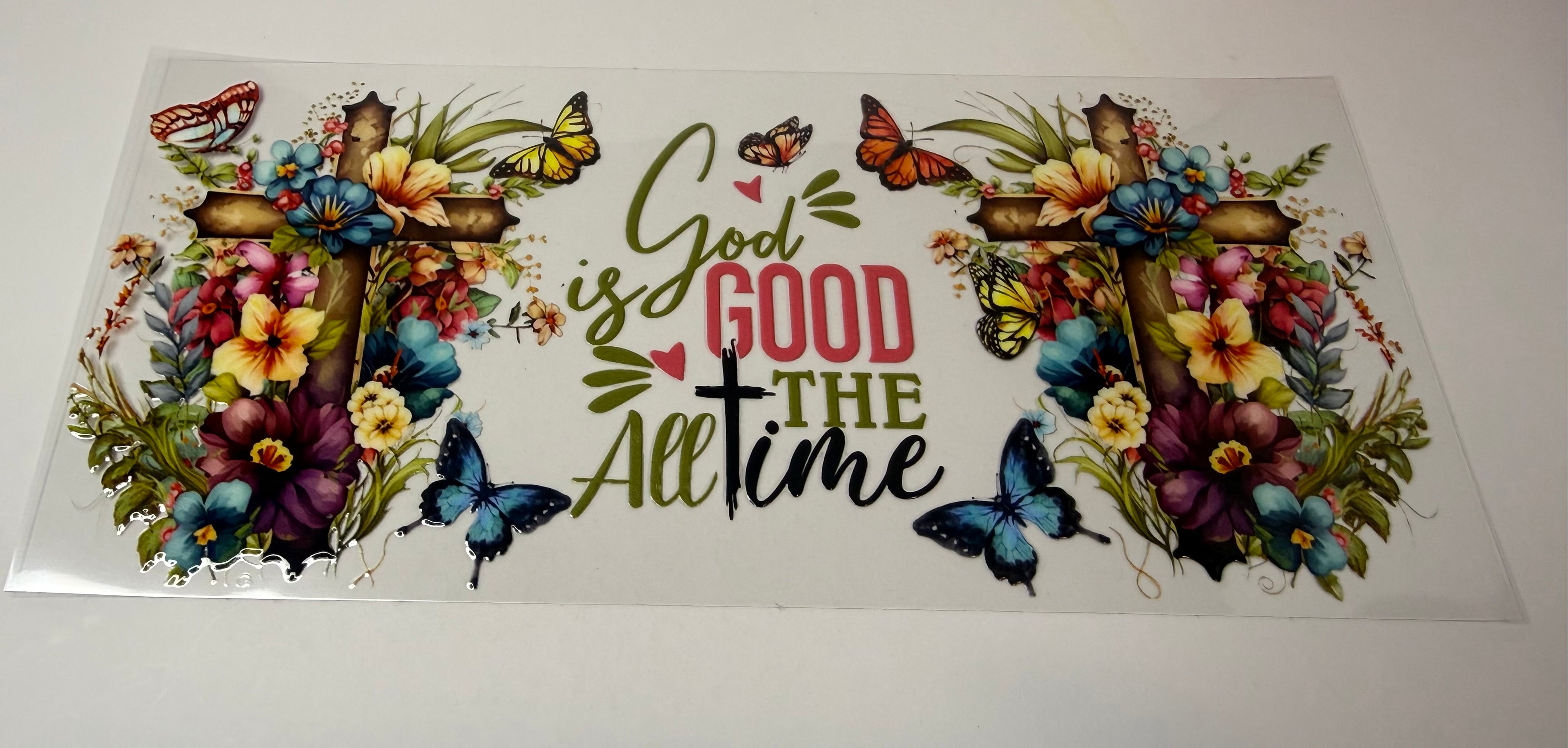 #392- GOD IS GOOD- CHRISTAN