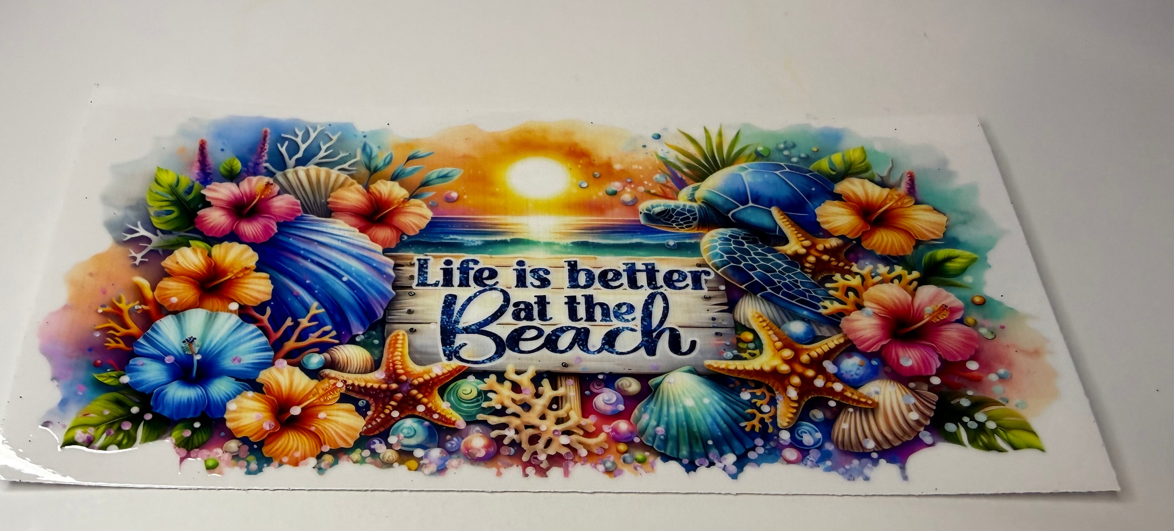 #338- LIFE IS BETTER AT THE BEACH